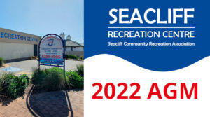 Seacliff Recreation Centre 2022 AGM