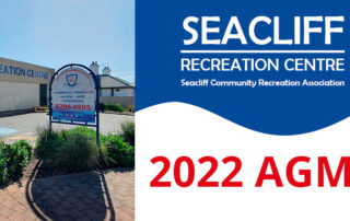 Seacliff Recreation Centre 2022 AGM
